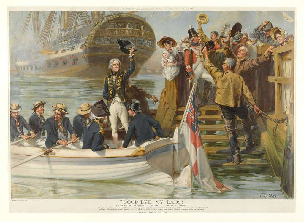 Nelson flotaforingi kveðjur með kurt og pí áður en hann yfirgefur höfnina í Portsmouth á leið til átaka við sameiginlegan flota Frakka og Spánverja við Trafalgar. Málverk eftir breska málarann Fred Roe frá 1905. Nelson flotaforingi kveðjur með kurt og pí áður en hann yfirgefur höfnina í Portsmouth á leið til átaka við sameiginlegan flota Frakka og Spánverja við Trafalgar. Málverk eftir breska málarann Fred Roe frá 1905.